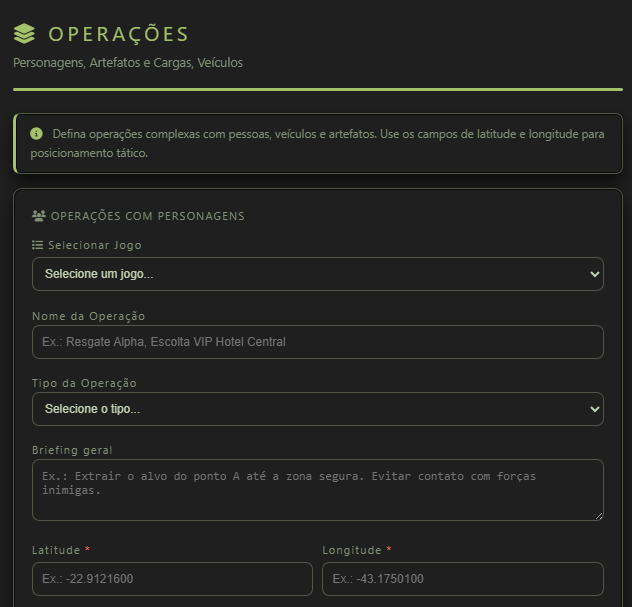 Operações com personagens com selecionar jogo, nome da operação, tipo da operação, briefing geral, latitude, longitude e início do botão Escolher no mapa.